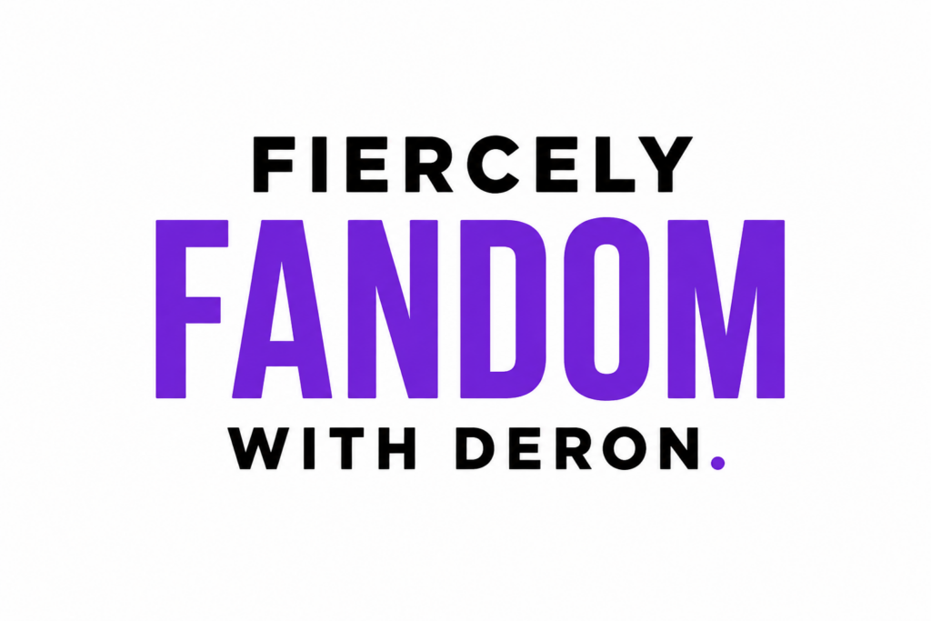 Fiercely Fandom with Deron.'s logo.